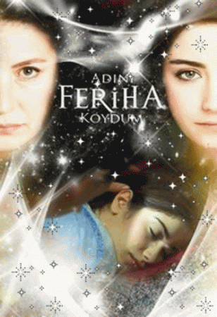 Сериал Назвала я ее Фериха